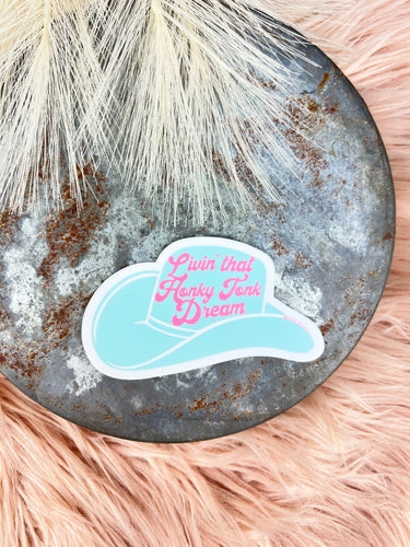 Living That Honky Tonky Dream - Retro Sticker-402 MISC GIFTS-Adelyn Elaine's-Adelyn Elaine's Boutique, Women's Clothing Boutique in Gilmer, TX