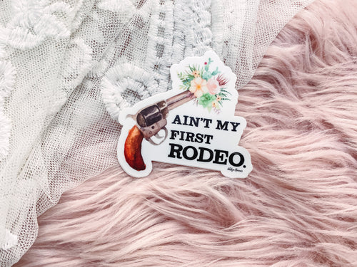 Ain’t My First Rodeo Bouquet Sticker-402 MISC GIFTS-Adelyn Elaine's-Adelyn Elaine's Boutique, Women's Clothing Boutique in Gilmer, TX