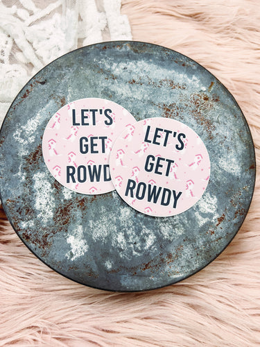 Lets Get Rowdy Sticker-402 MISC GIFTS-Adelyn Elaine's-Adelyn Elaine's Boutique, Women's Clothing Boutique in Gilmer, TX